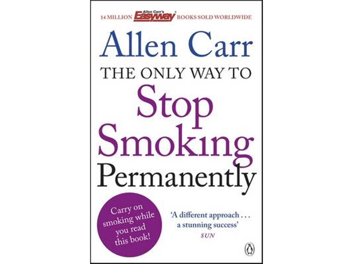 Libro The Only Way to Stop Smoking Permanently de Allen Carr (Inglés)