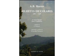 Libro Bilhetes de Colares - 1982 -1998 de A B Kotter (Portugués)