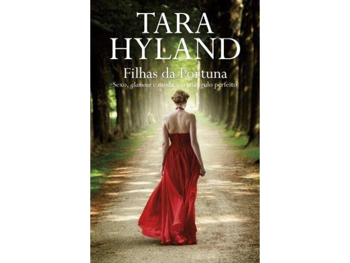 TARA HYLAND 'FILHAS DA FORTUNA'$E11