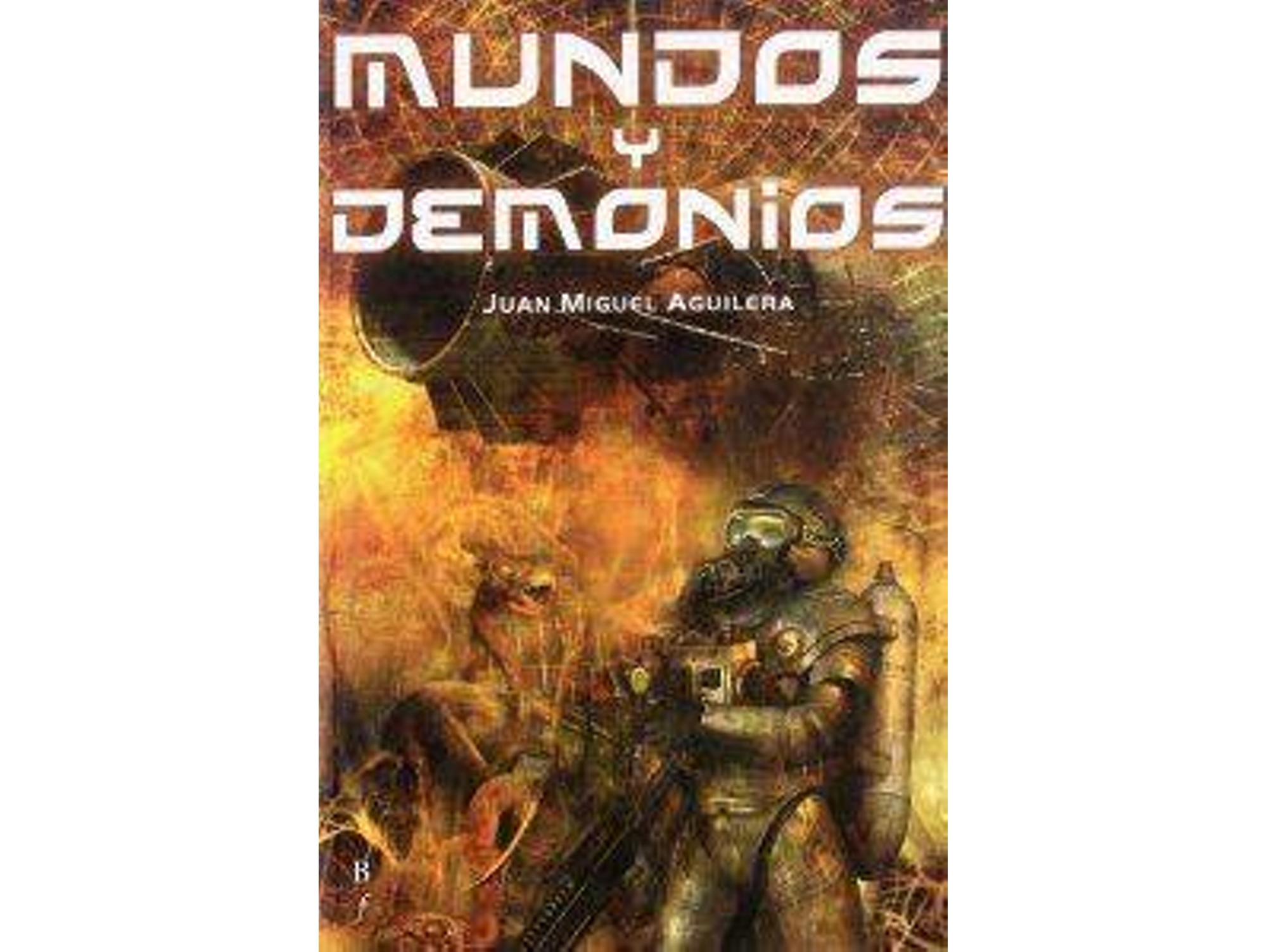 Libro Mundos Y Demonios de Juan Miguel Aguilera (Español)