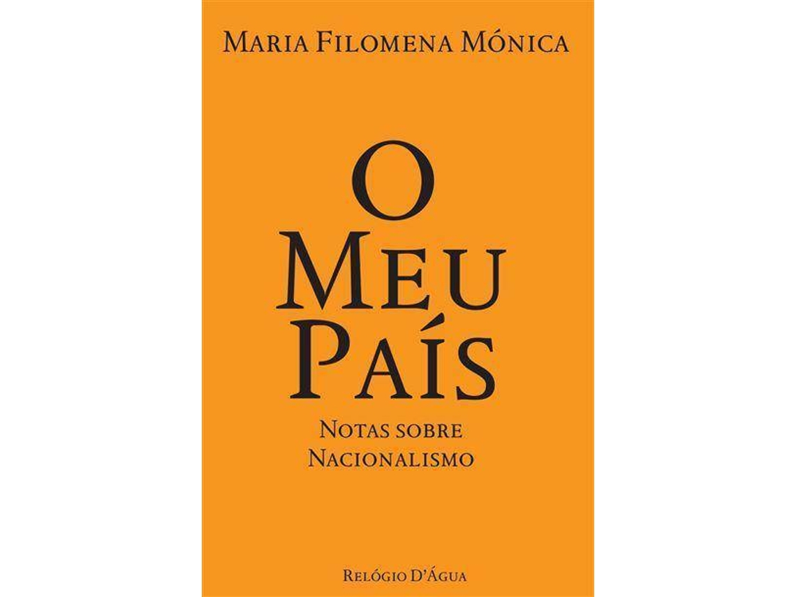 Libro O Meu País de Maria Filomena Mónica (Portugués do Brasil)
