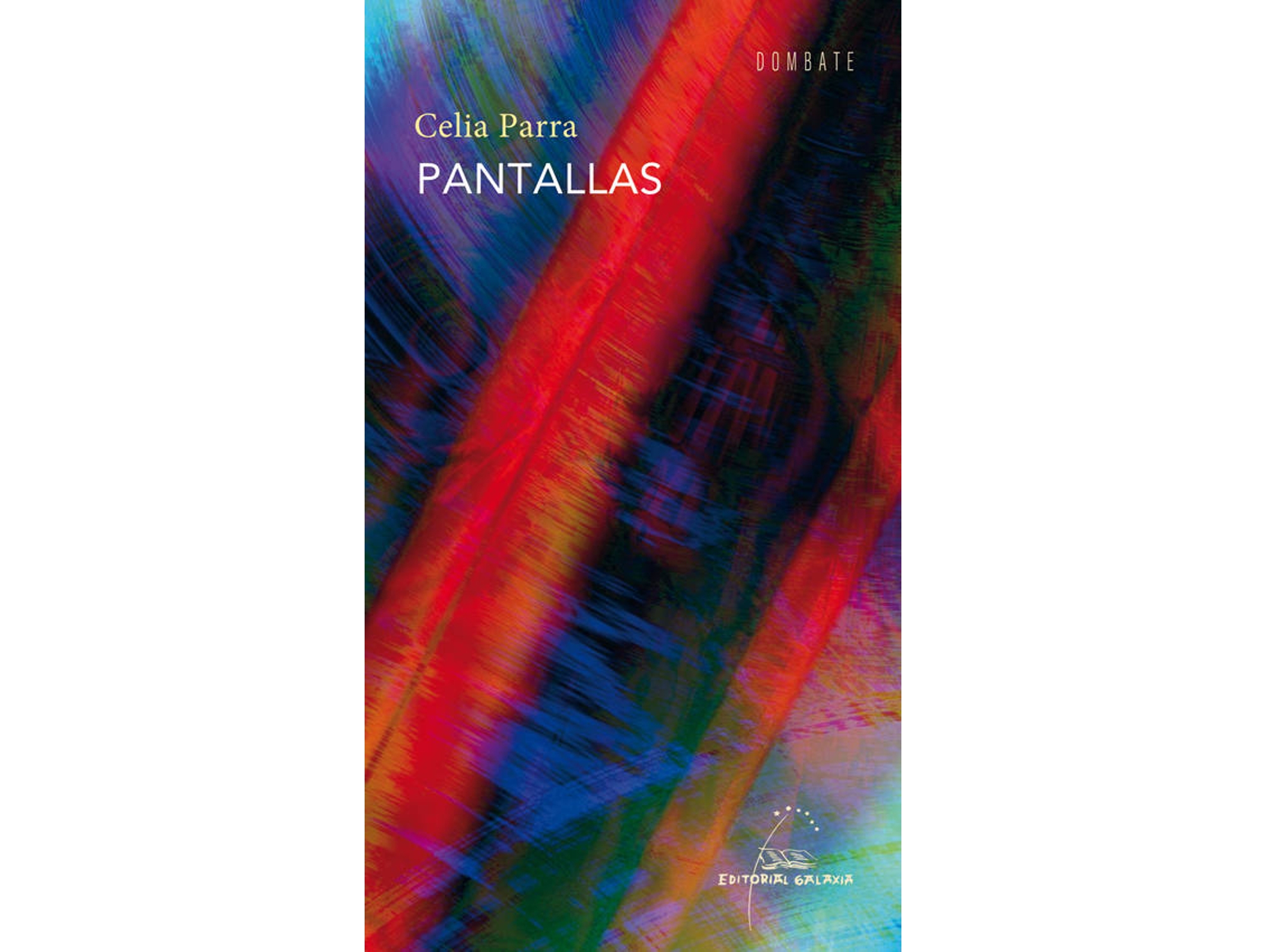 Libro Pantallas de Celia Parra (Galego)
