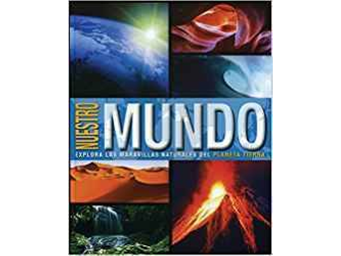 Libro Enc. Nuestro Mundo-Descubre Los Secretos (Español)