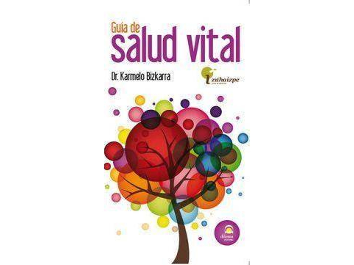 Libro Guía De Salud Vital de Dr Karmelo Bizkarra (Español)