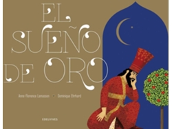 Libro El Sueño De Oro de Anne-Florence Lemmasson (Español)
