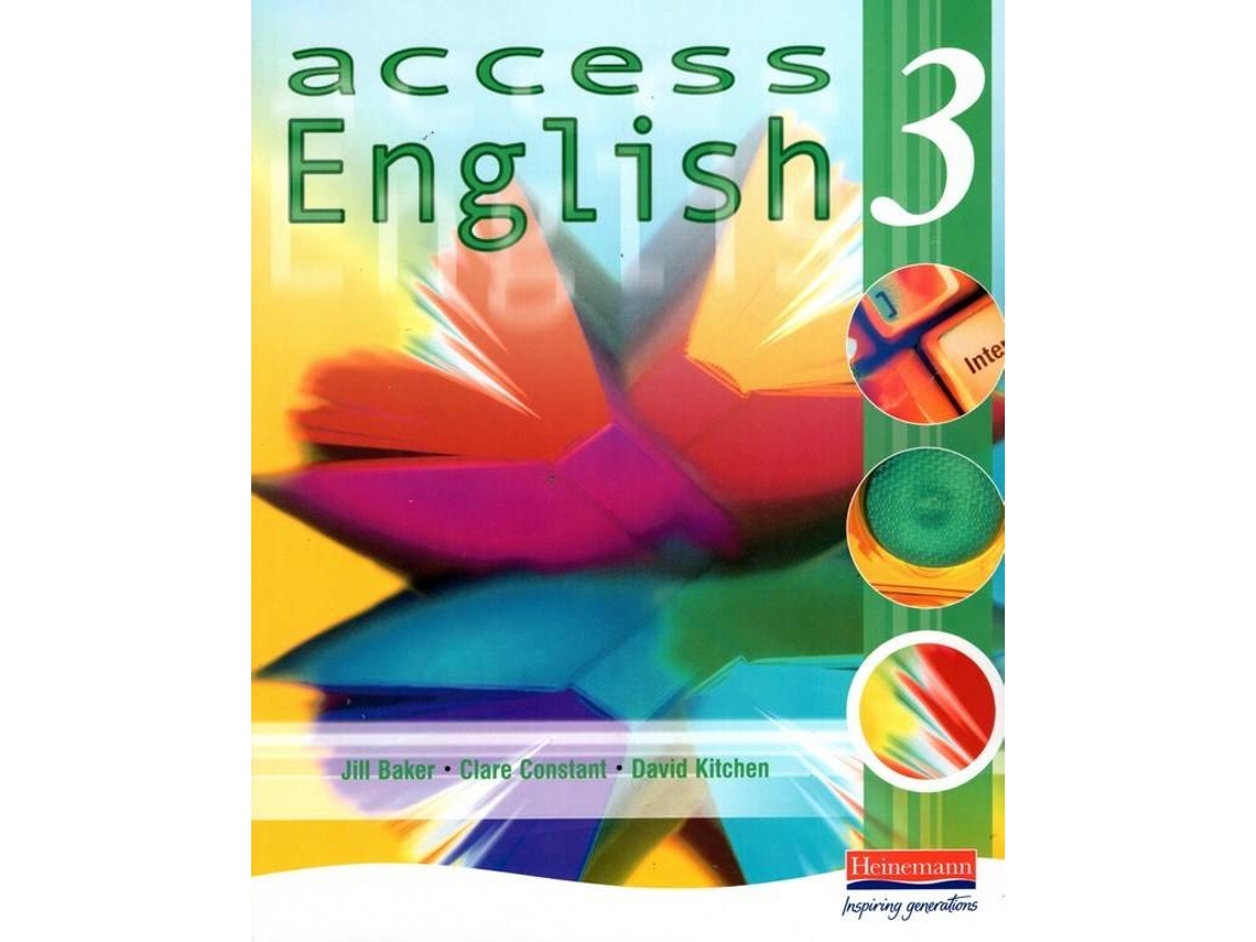 Libro Access English 3 Student Book de Ms Clare Constant, Mr David Kitchen et al. (Inglés)