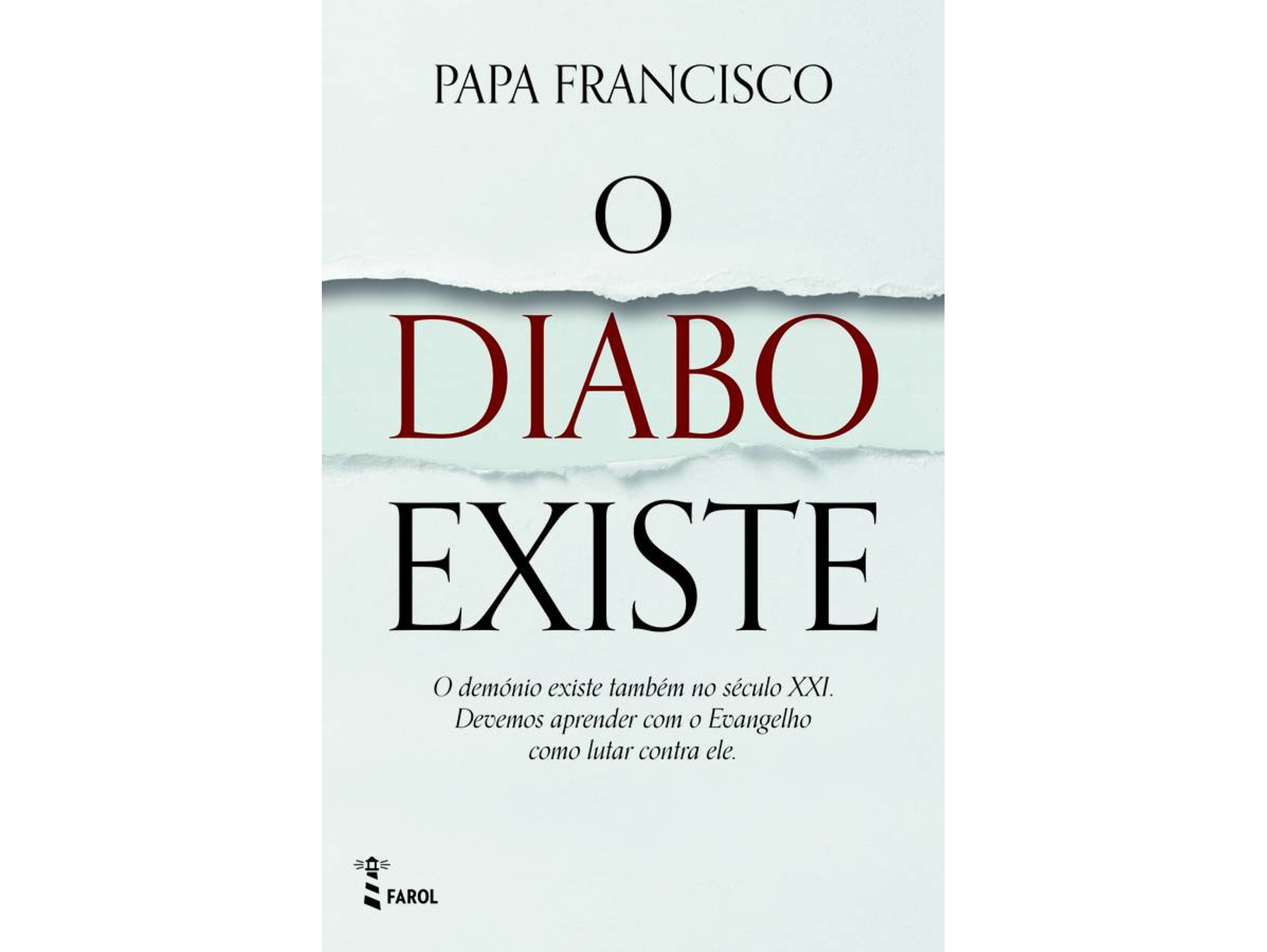 Libro O Diabo Existe de Papa Francisco (Jorge Bergogli (Portugués)
