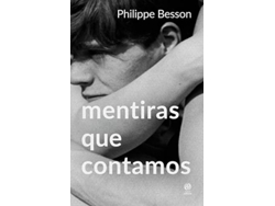 Libro Mentiras Que Contamos de Philippe Besson (Portugués)