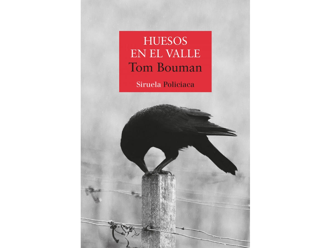 Libro Huesos En El Valle de Tom Bouman (Español)