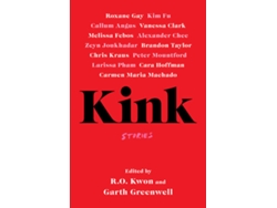 Libro Kink de R. O.Kwon  (Inglés)