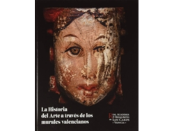 Libro La Historia Del Arte A Través De Los Murales Valencianos de Vários Autores (Español)