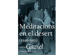 Libro Meditacions En El Desert (1946-1953) de Gaziel (Catalán)