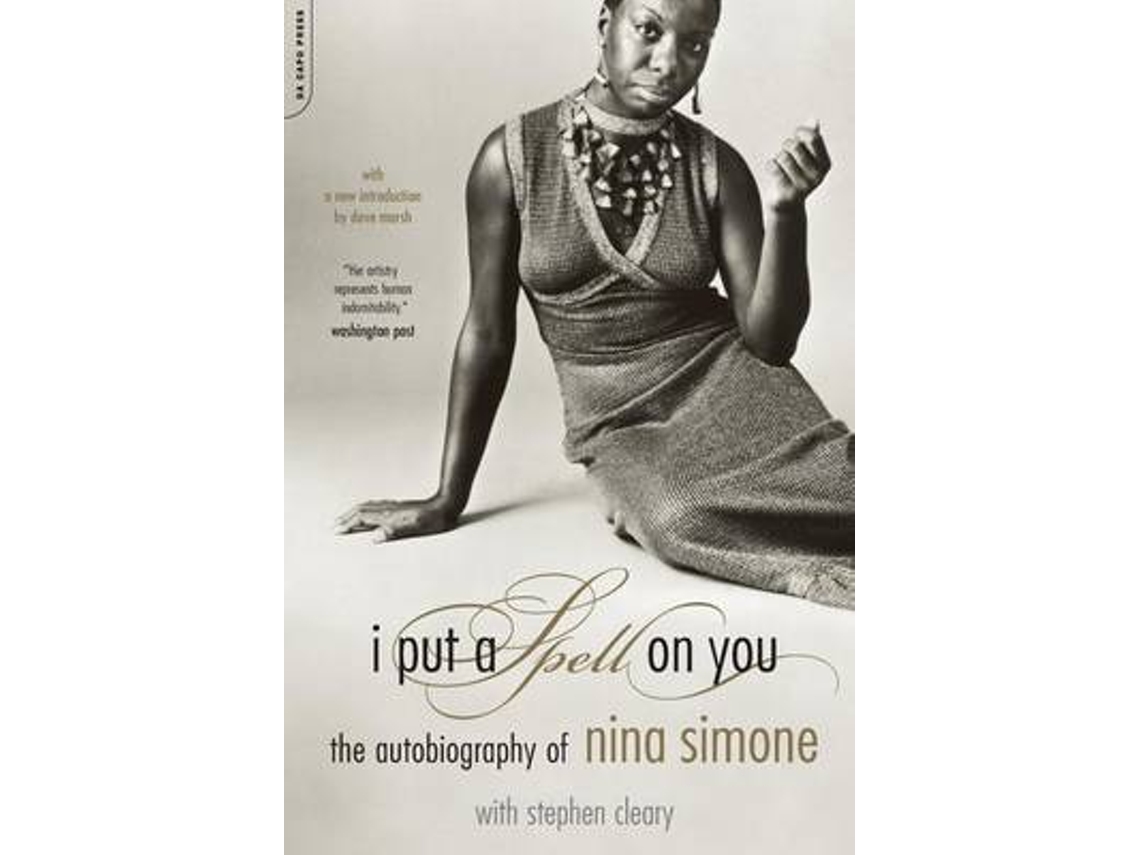 Libro I Put A Spell On You The Autobiography Of Nina Simone de Nina Simone (Inglés)