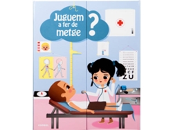 Libro Juguem A Fer De Metge de Anna-Sophie Baumann (Catalán)