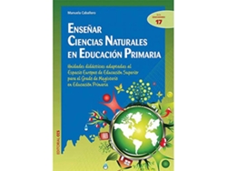 Libro Enseñar Ciencias Naturales En Educación Primaria de Manuela Caballero (Español)