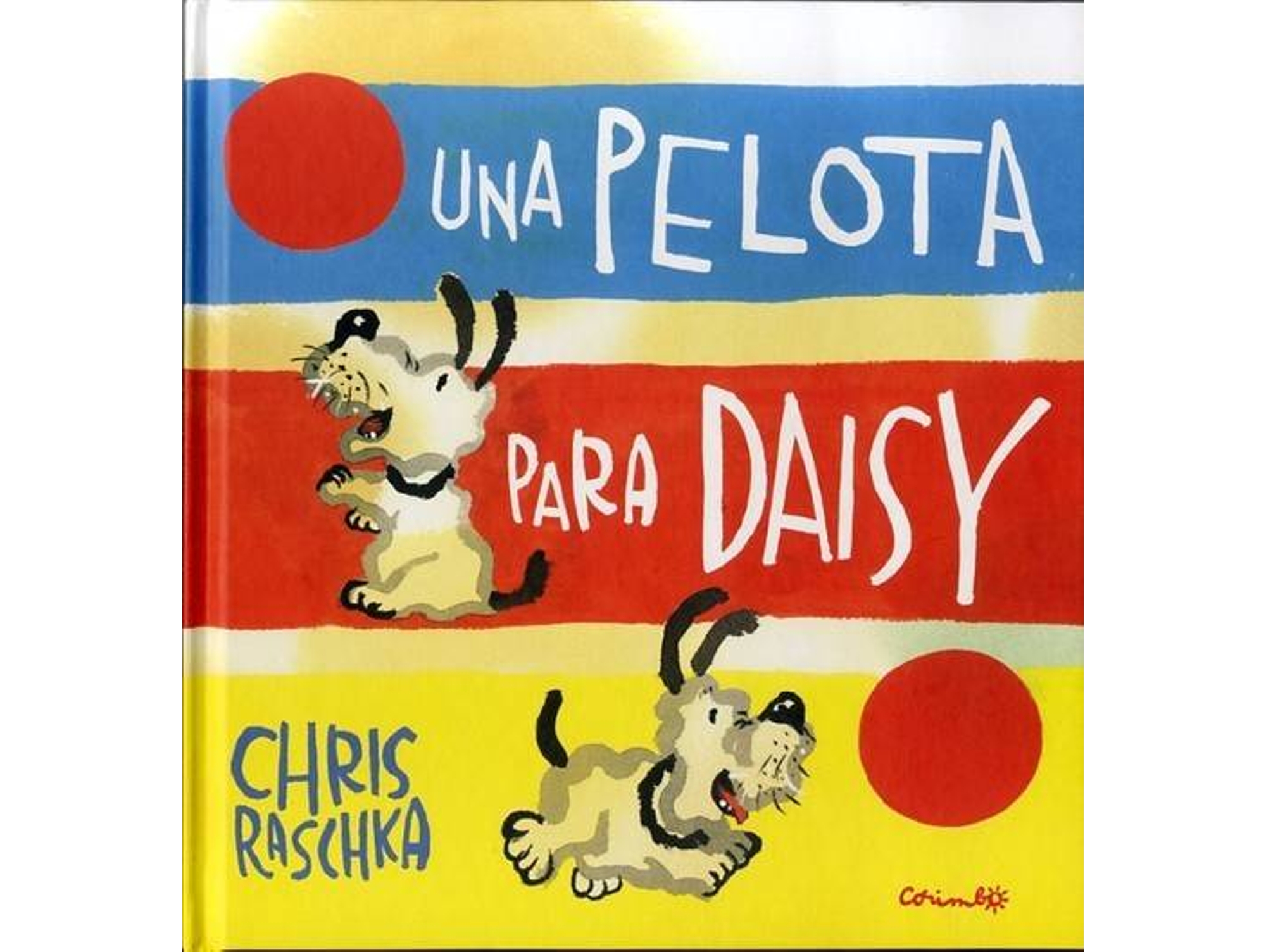 Libro Una Pelota Para Daisy de Chris Raschka (Español)