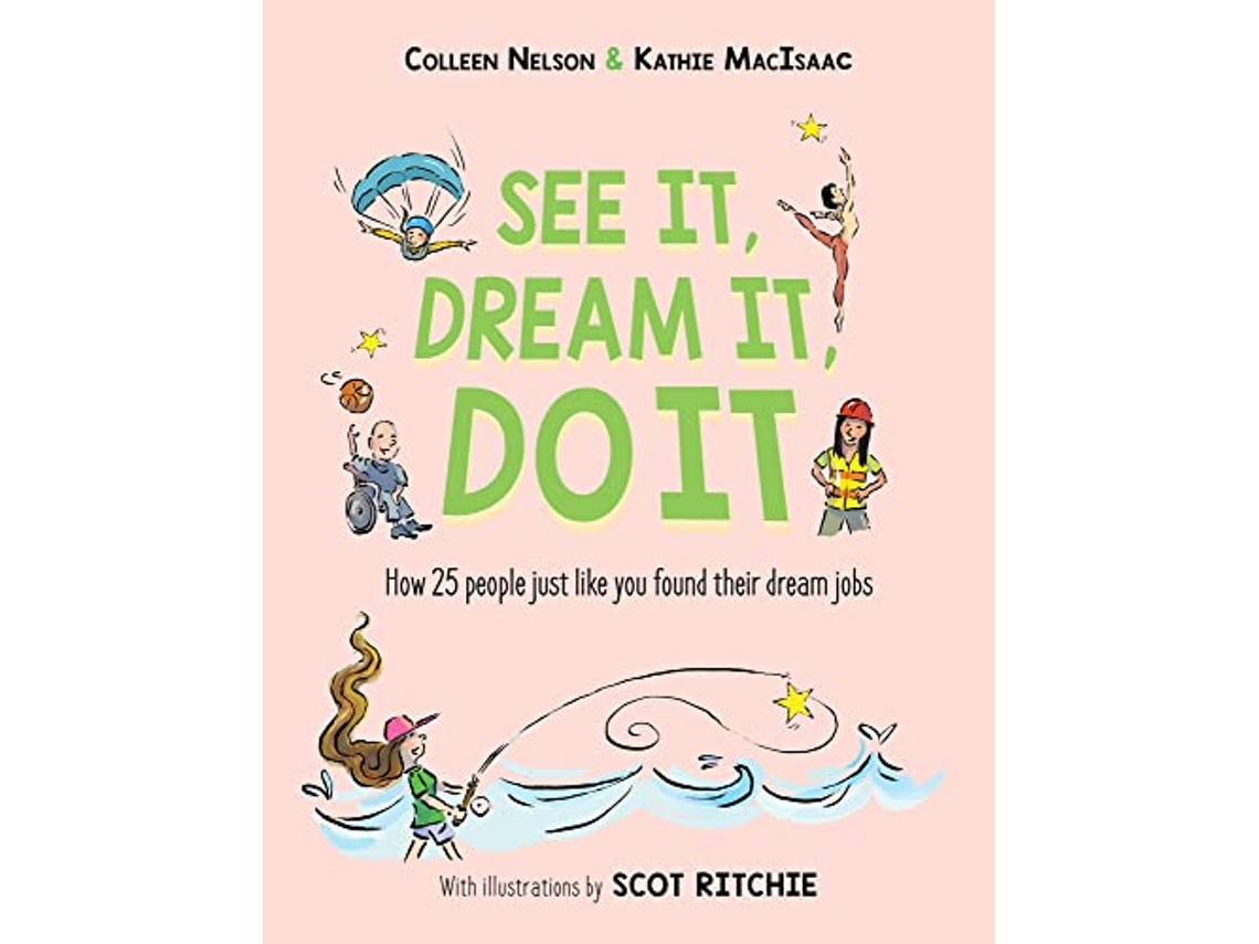 Libro See It, Dream It, Do It de Colleen Nelson e Kathie Macisaac (Inglés - Tapa Dura)