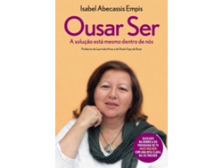 ISABEL ABECASSIS 'OUSAR SER' $I13
