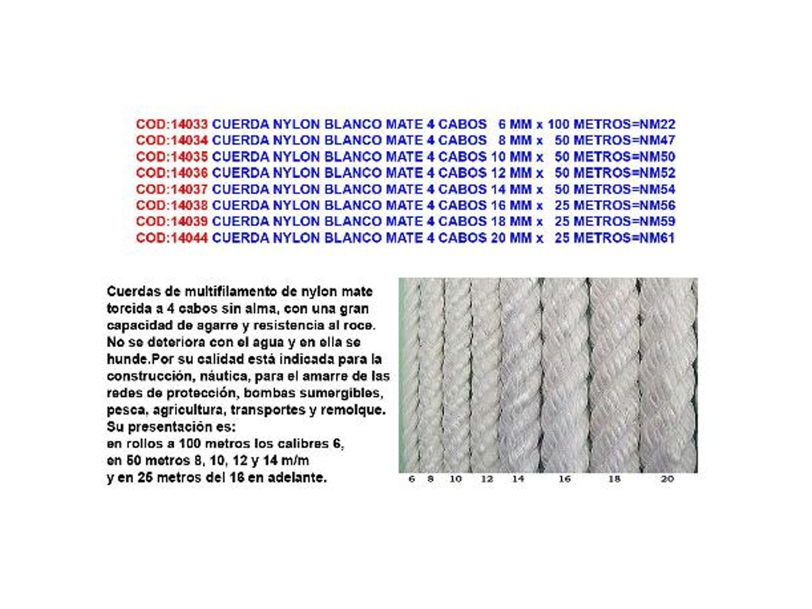 Cuerda nylon blanco mate 4 cabos 10 mm x   50 metros nm50