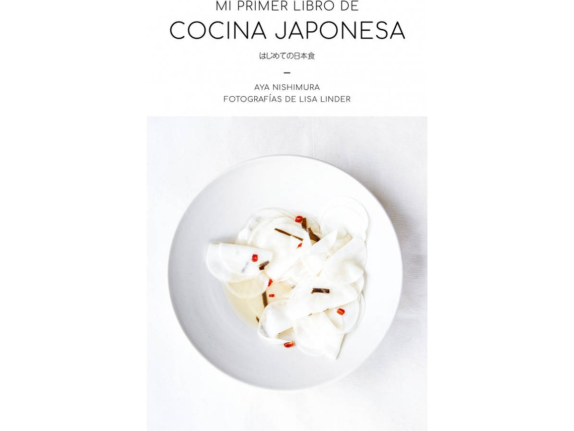 Libro Mi Primer Libro De Cocina Japonesa de Aya Nishimura (Español)