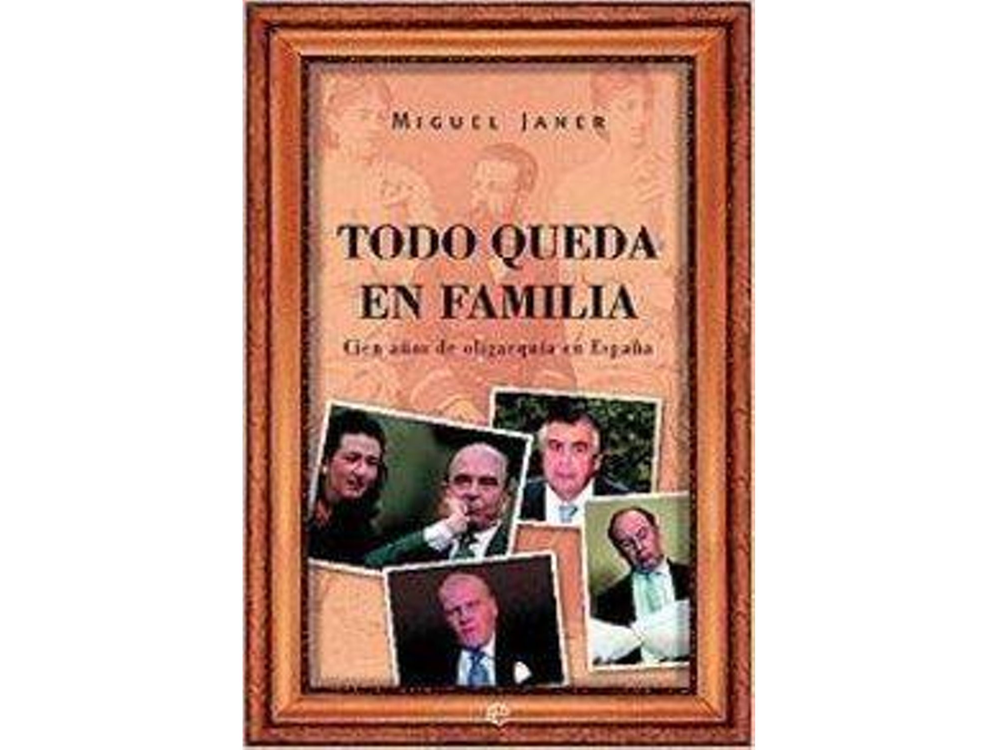 Libro Todo Queda En Familia de Miguel Janer (Español)