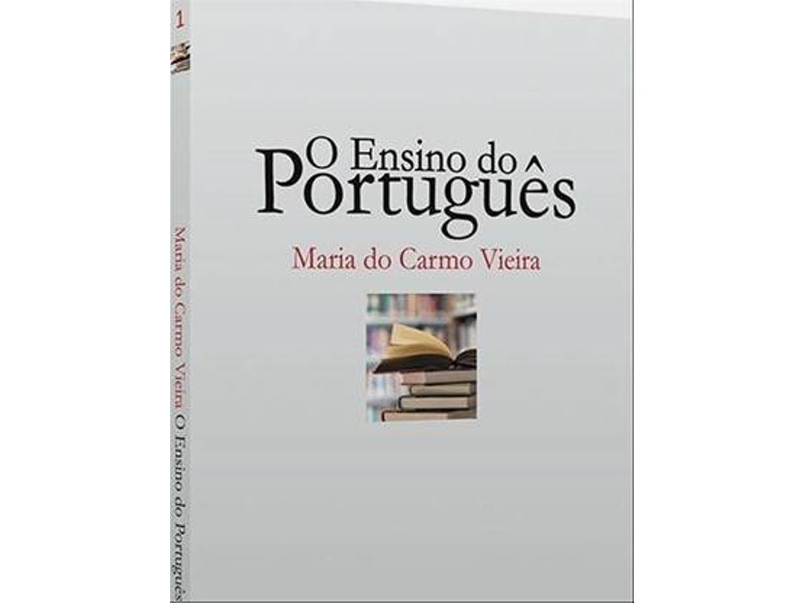 Libro O Ensino do Português de Maria do Carmo Vieira (Portugués)