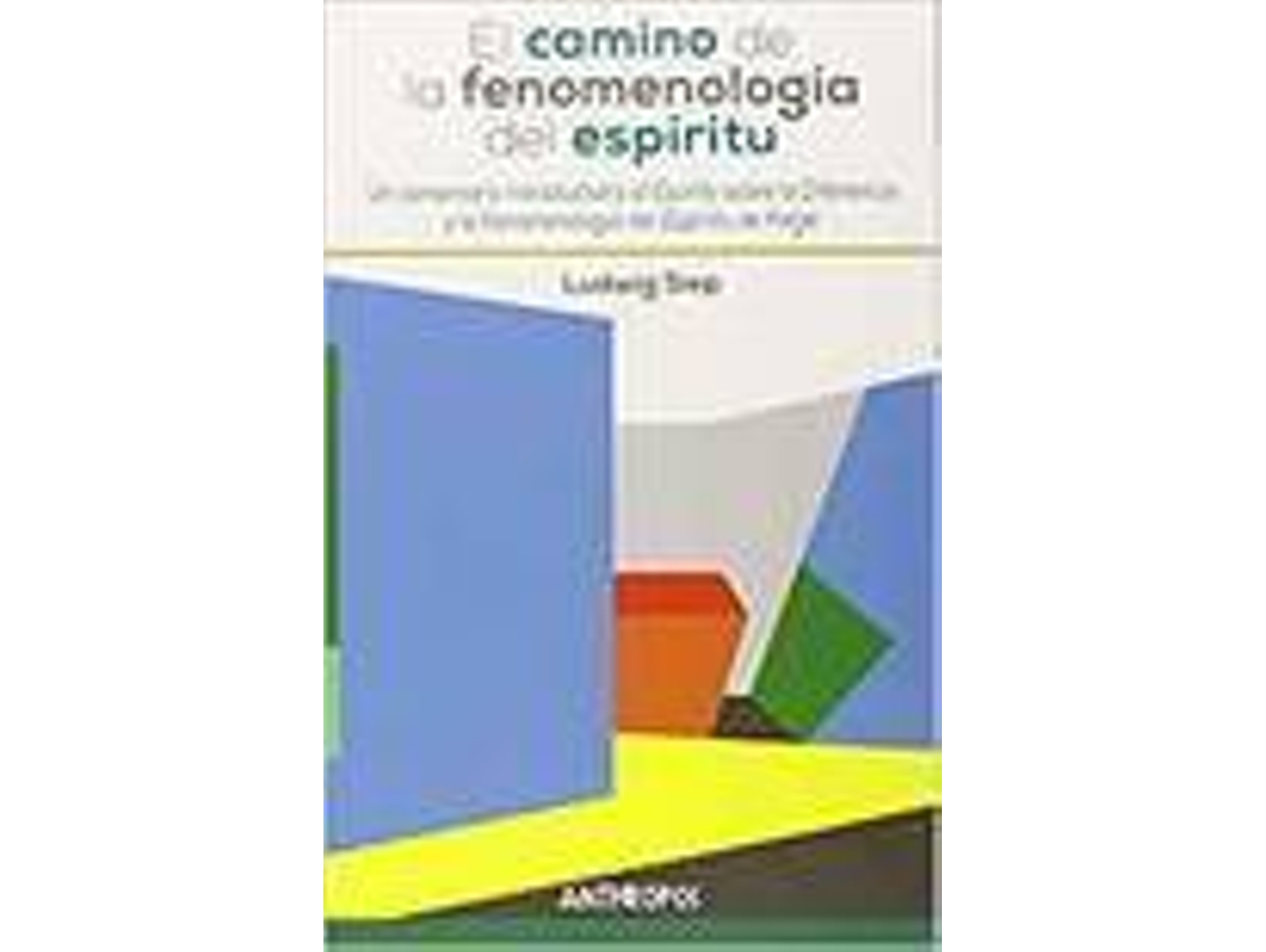 Libro El Camino De La Fenomenología Un Comentario Introductorio Al de Ludwig Siep (Alemán)