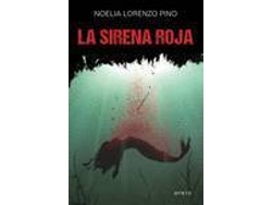 Libro La Sirena Roja de Noelia Lorenzo Pino