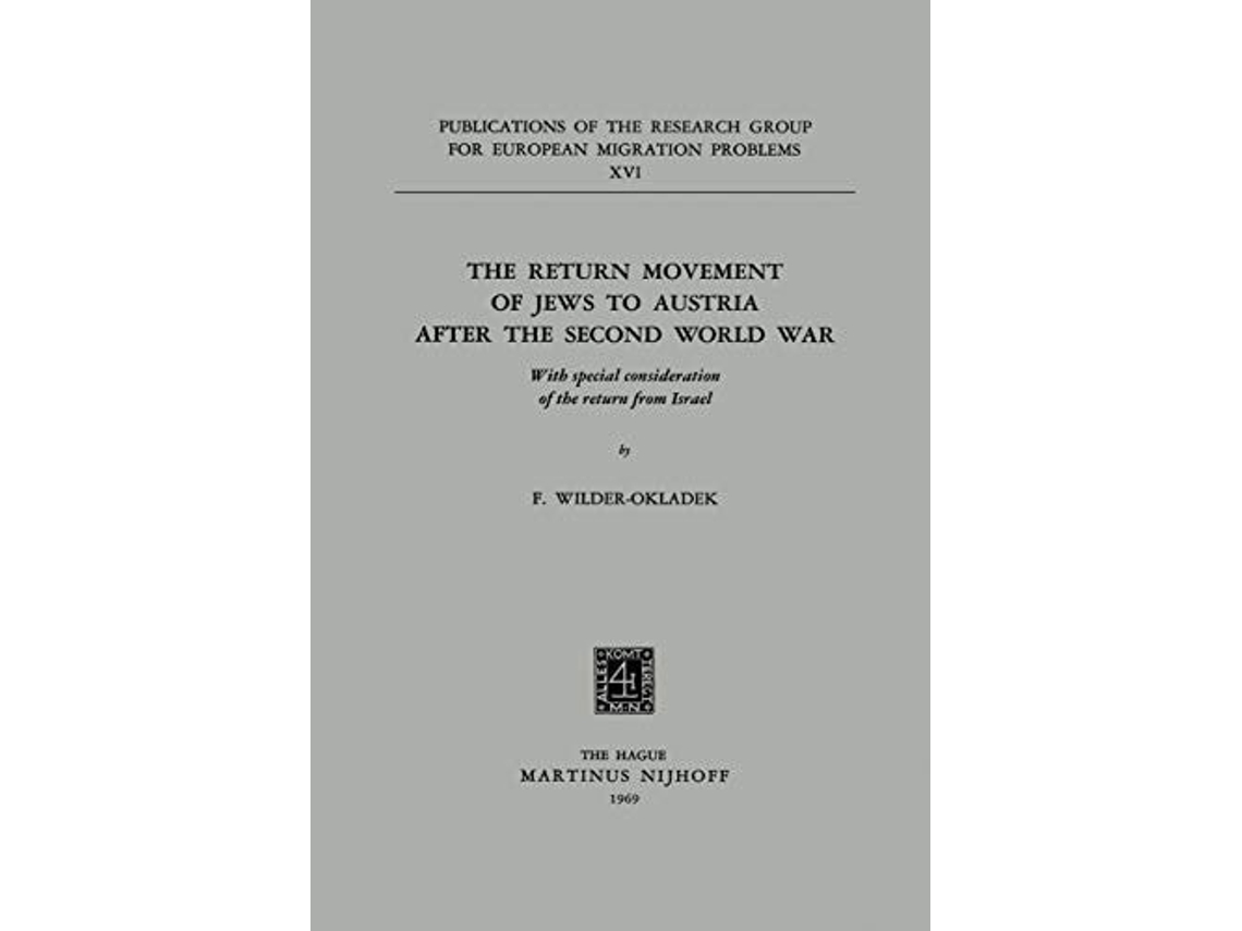 Libro The Return Movement Of Jews To Austria After The Second World War De F Wilder-okladek (inglés)