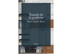 Libro Trazado De La Periferia de Maria Angeles Maeso (Español)