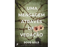 Libro Uma Mensagem Através da Vedação de Doug Gold (Portugués do Brasil)