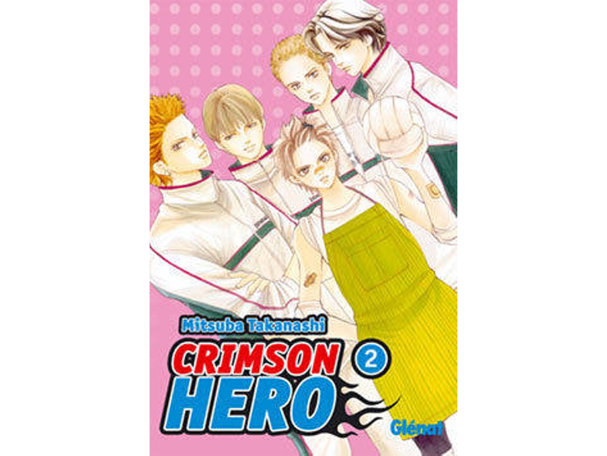 Libro Crimson Hero, 2 de Mitsuba Takanashi (Español)