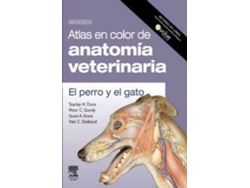 Libro Atlas En Color De Anatomía Veterinaria. El Perro Y De Gato (Incluye Evolve) (Español)