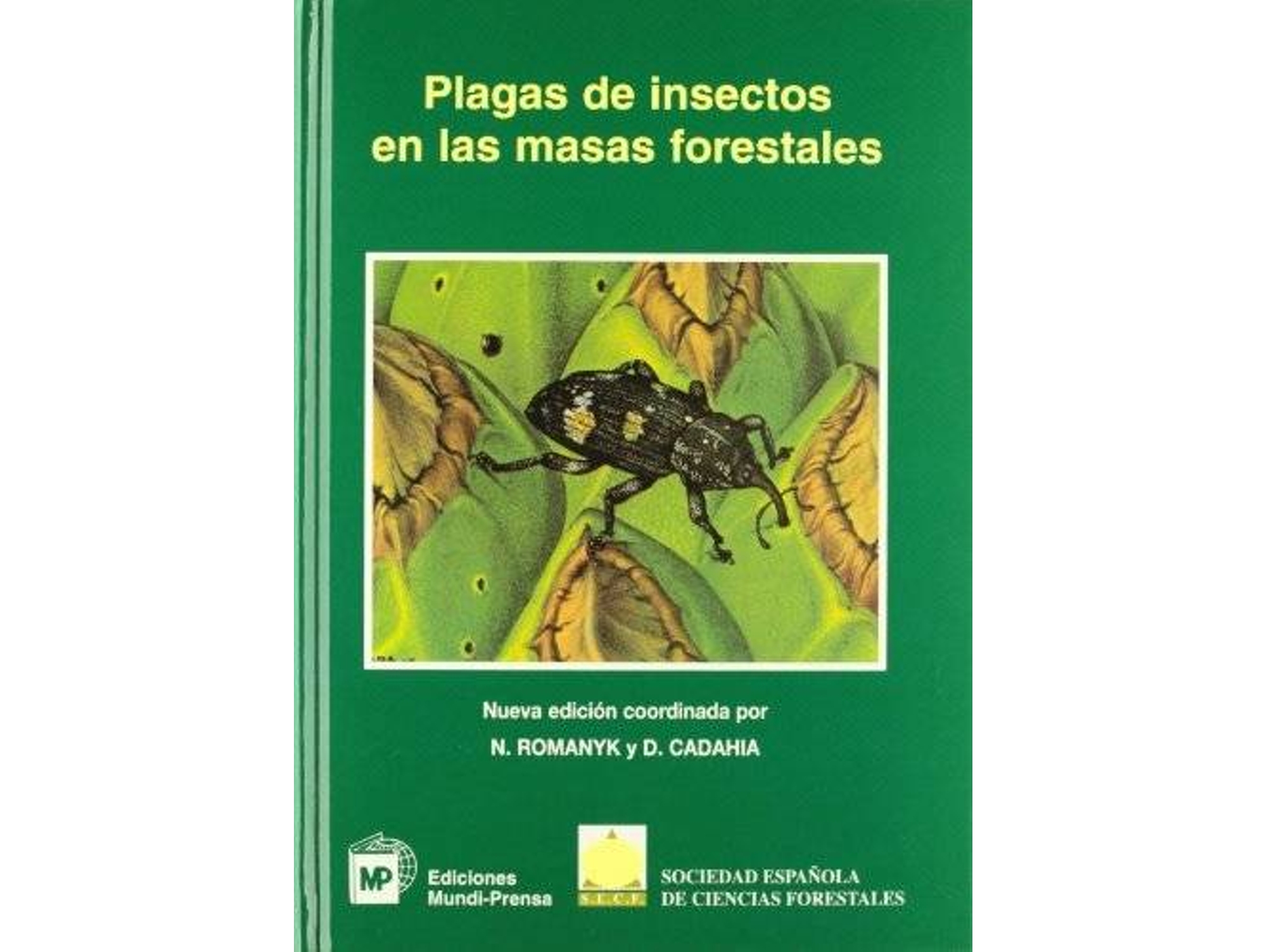 Libro Plagas De Insectos En Las Masas Forestales (Español)