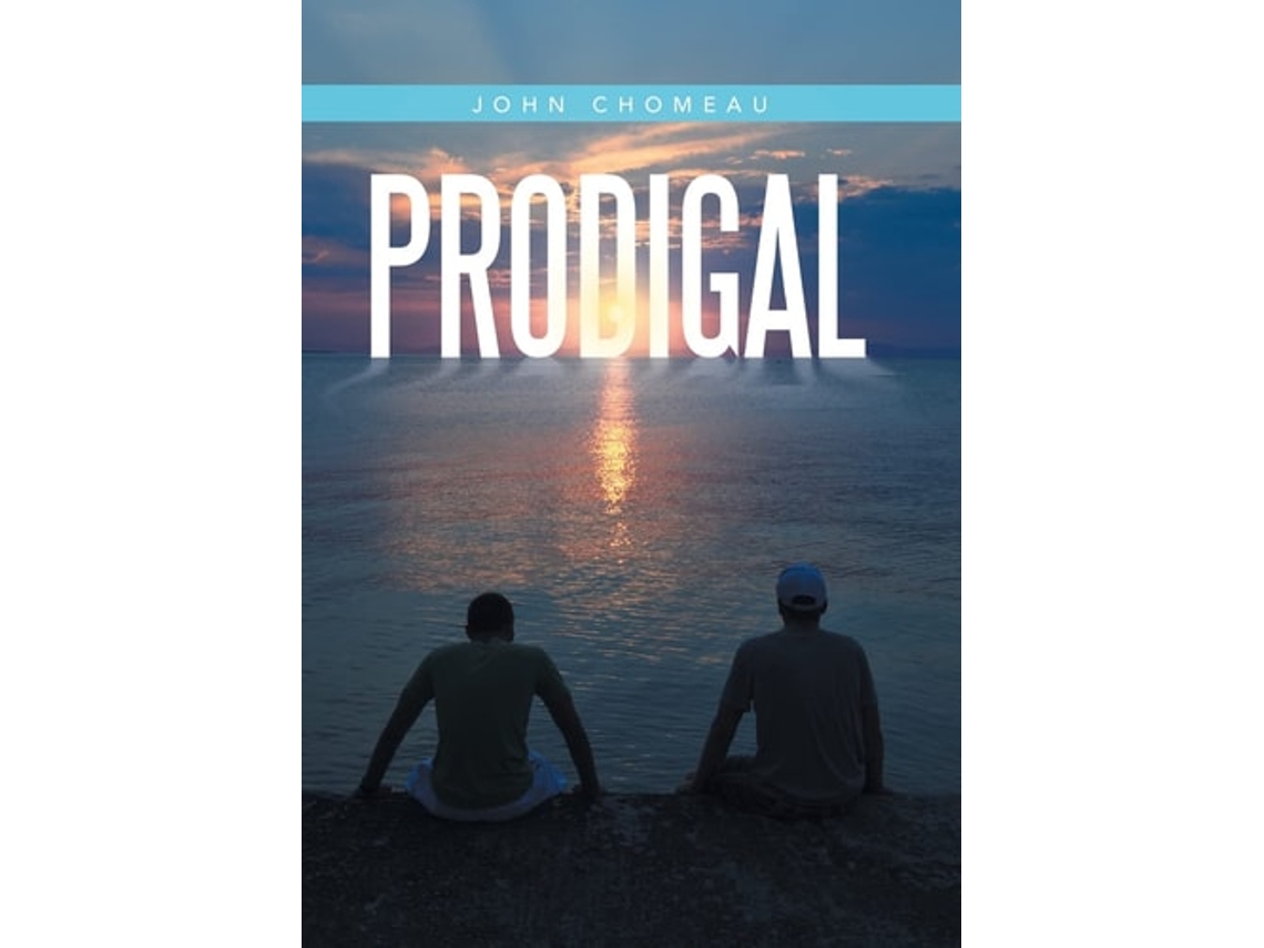 Libro Prodigal De John Chomeau (inglés - Tapa Dura)