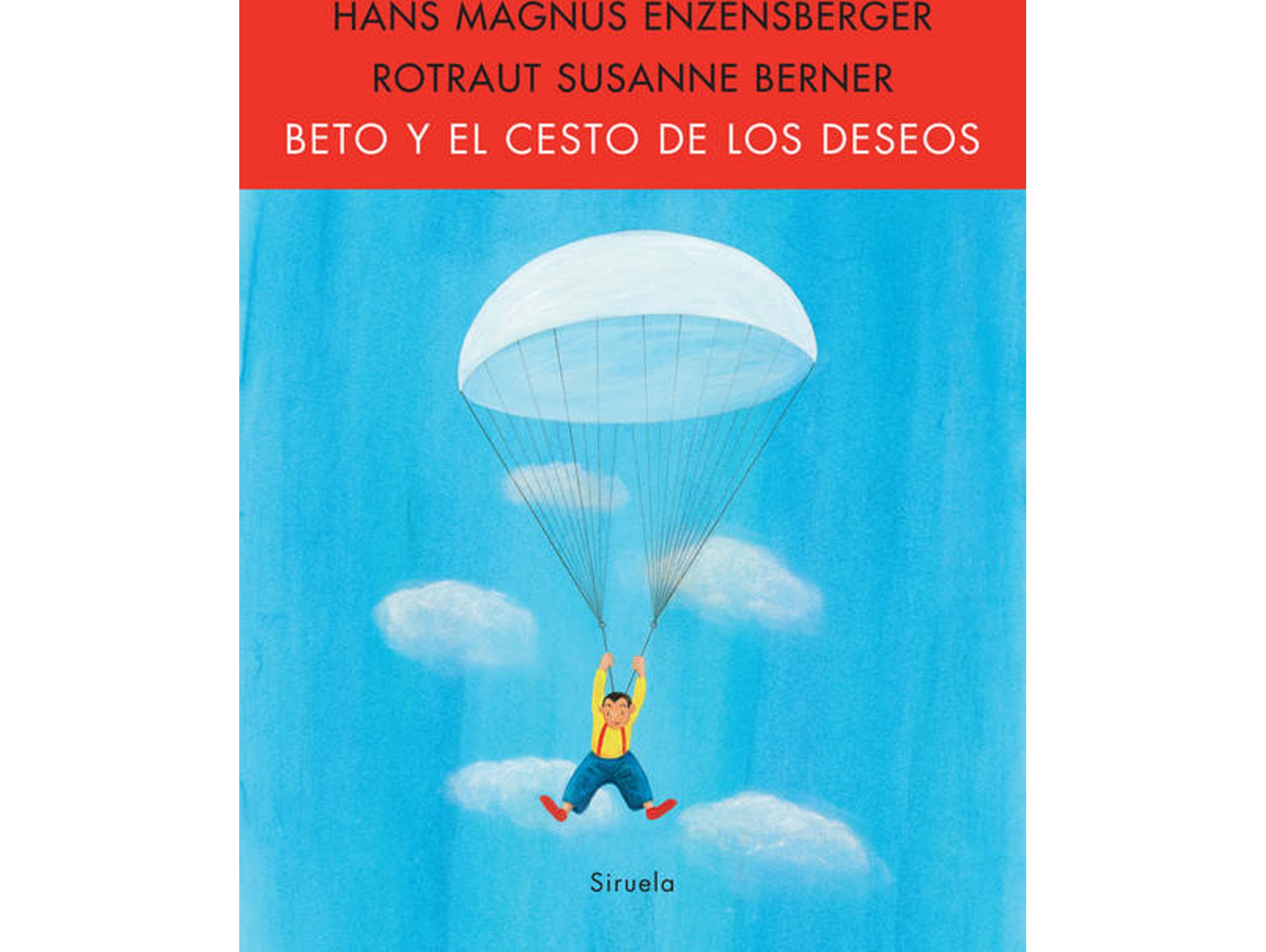 Libro Beto Y El Cesto De Los Deseos de Hans Magnus Enzensberger (Español)