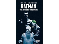 Libro Batman - Uma História Verdadeira de Paul Dini e Eduardo Risso (Portugués)