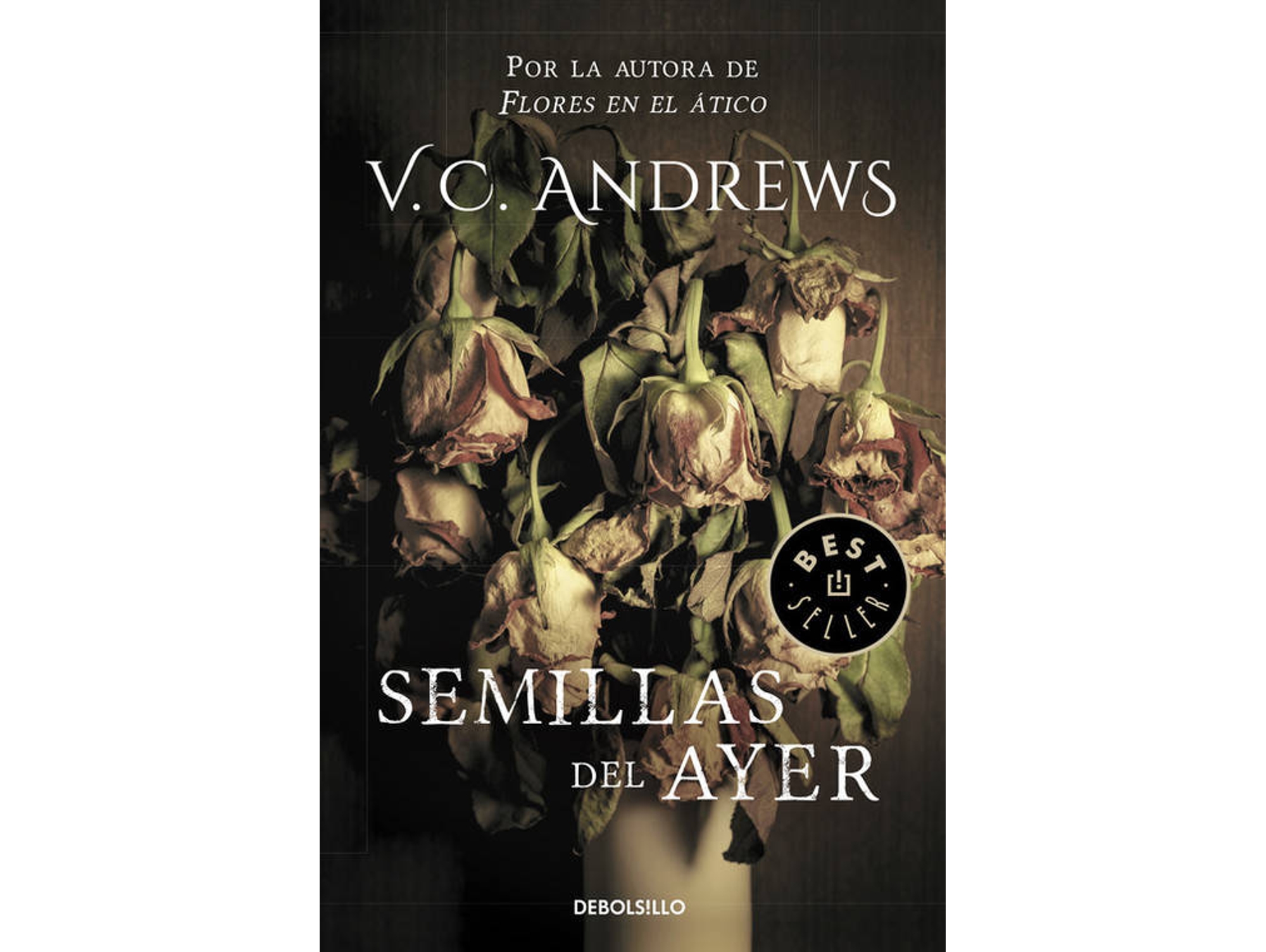Libro Semillas del Ayer / Seeds of Yesterday de Vc Andrews (Español)