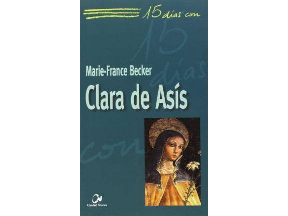 Libro Clara De Asís de Marie-France Becker (Español)