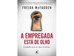 Libro A Empregada Está De Olho de Freida Mcfadden (Portugués)