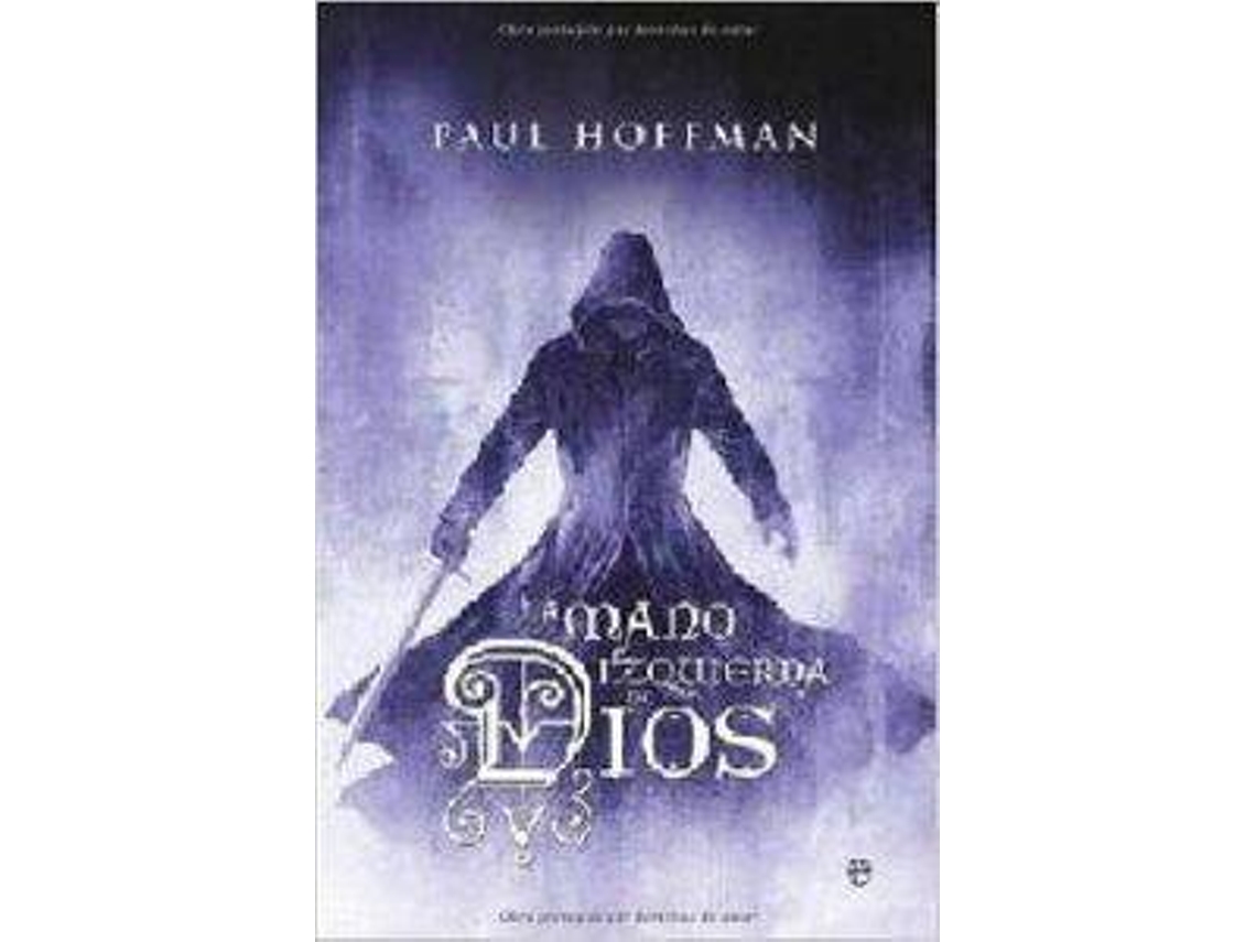 Libro La Mano Izquierda De Dios de Paul Hoffman (Español)