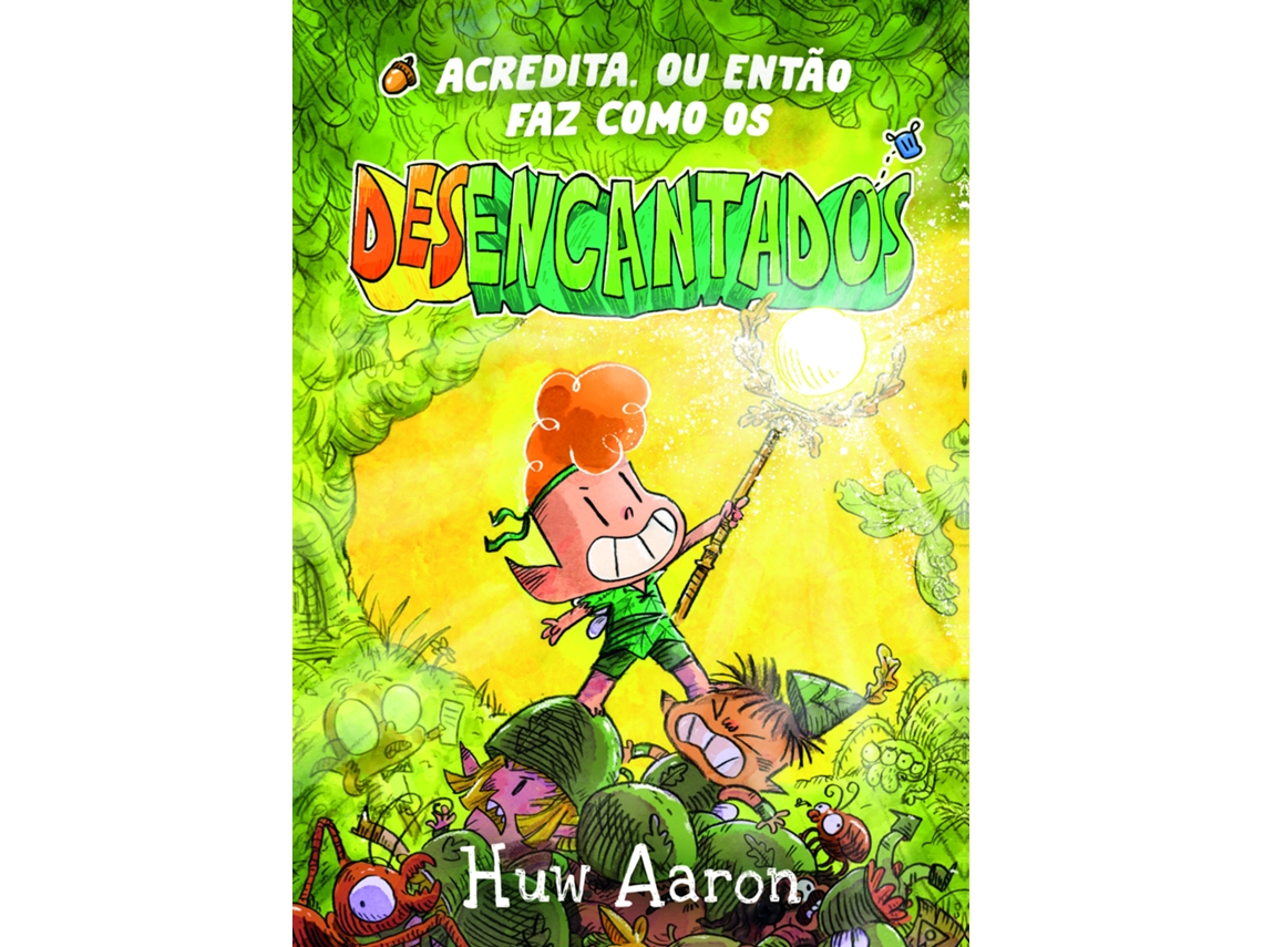 Libro Desencantados De Huw Aaron (portugués)