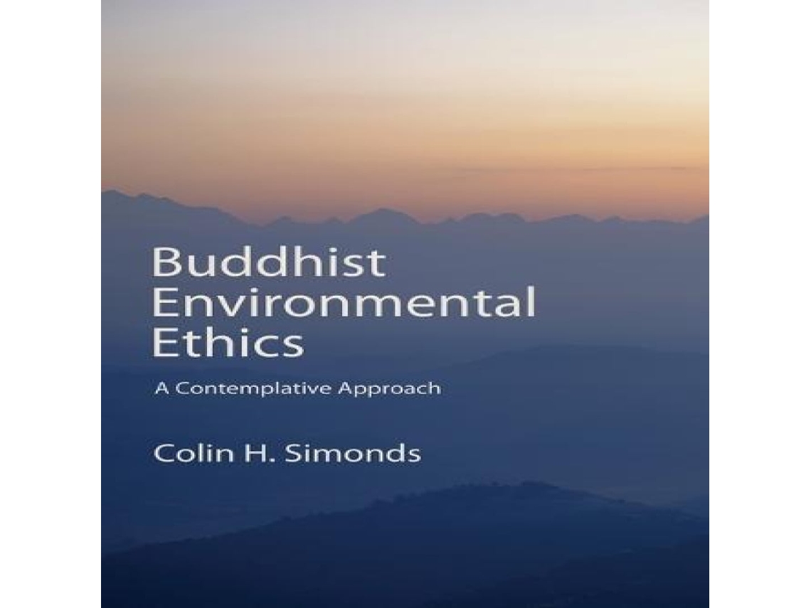 Libro Buddhist Environmental Ethics A Contemplative Approach de Colin H Simonds (Inglés)