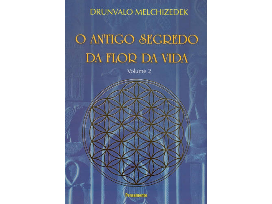 Libro O Antigo Segredo da Flor da Vida Vol. 02 de Drunvalo Melchizedek (Portugués)