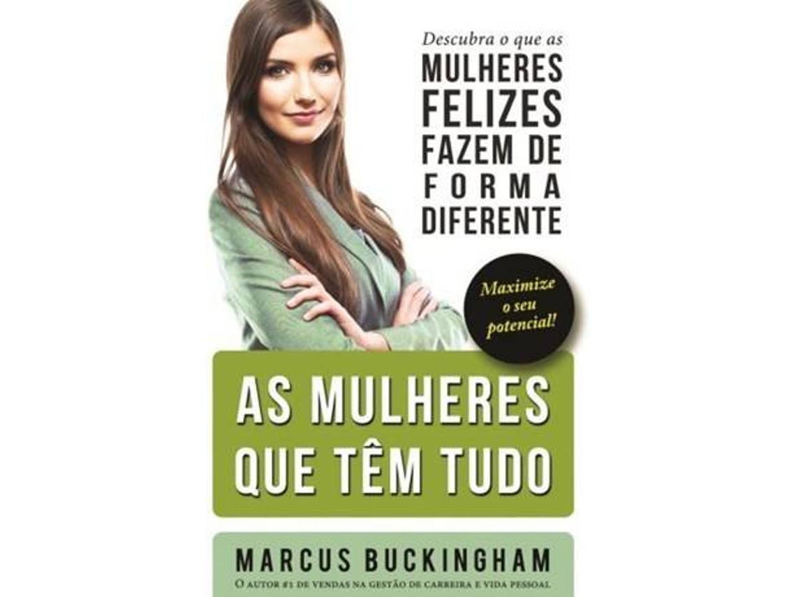 MARCUS BUCKINGHAM 'AS MULHERES QUE' $I14