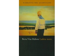 Libro Ladera Norte de Berta Vias Mahou (Español)