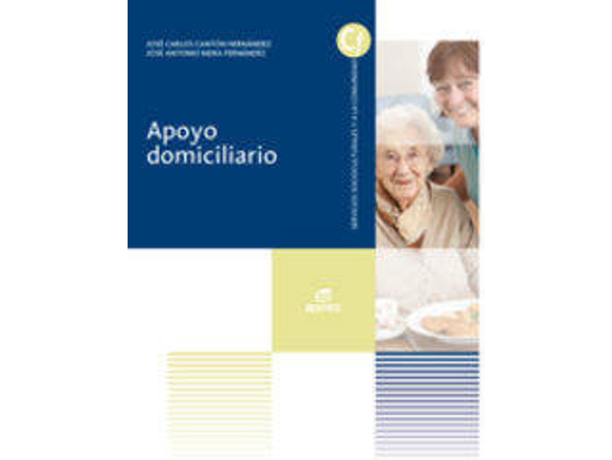 Libro Apoyo Domiciliario (Att.Personas Dependencia) (Español)