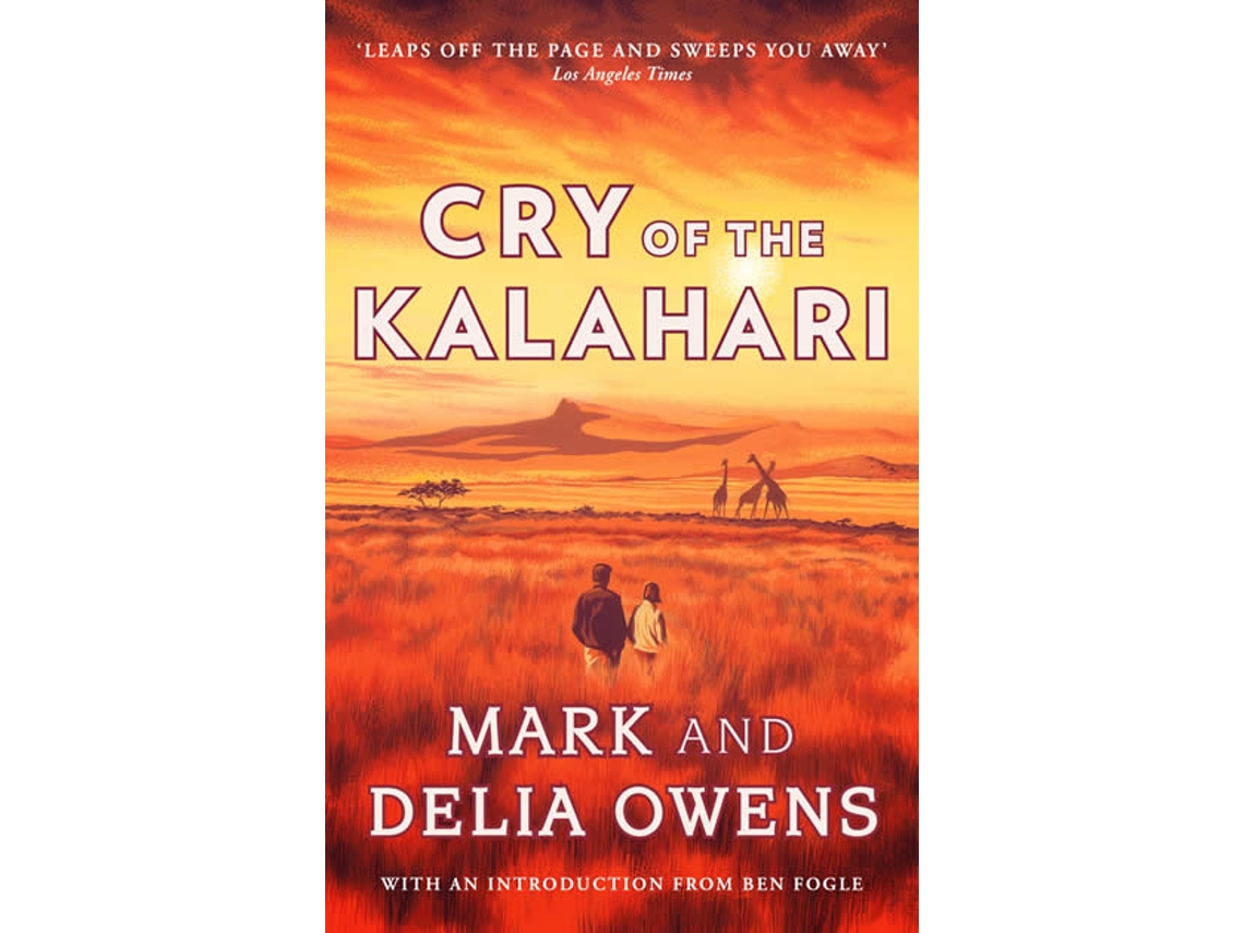 Libro Cry of the Kalahari de Mark Owens e Delia Owens (Inglés)