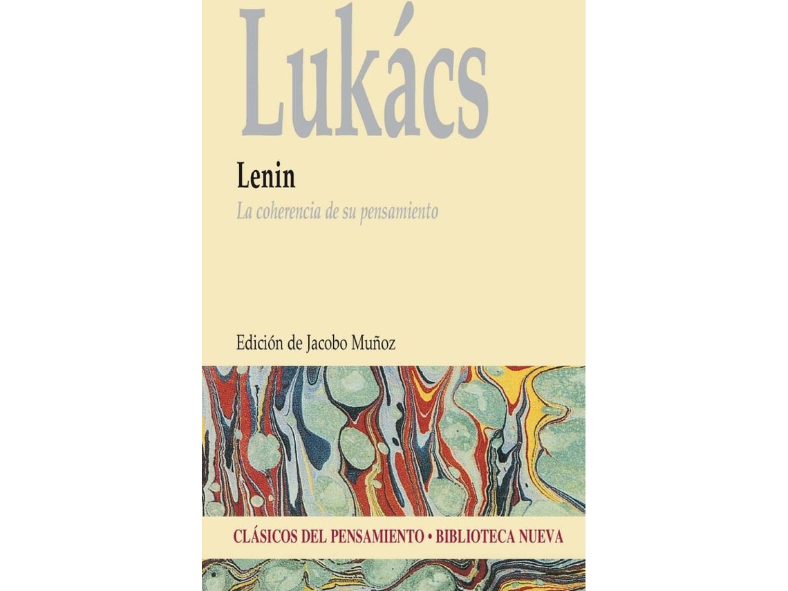 Libro Lenin La Coherencia De Su Pensamiento de Muñoz Lukacs (Español)