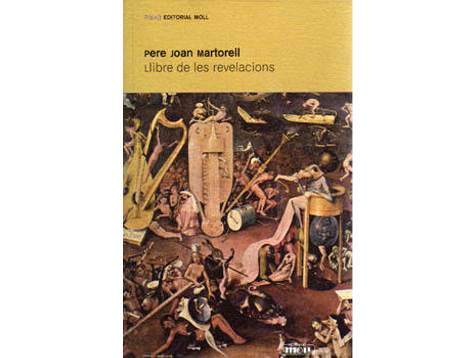 Libro Llibre De Les Revelacions de Pere Joan Martorell
